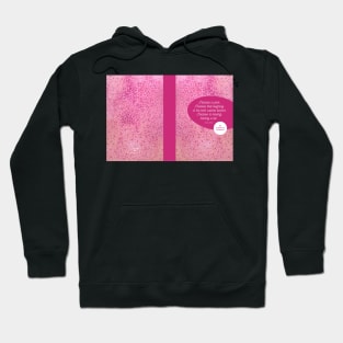 I believe in pink journal Hoodie